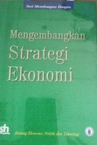 Image of Mengembangkan Strategi Ekonomi