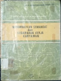 Image of Menimbulkan Semangat Dan Kegairahan Kerja Karyawan