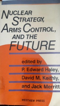 Image of Nuclear Strategy, Arms Control and The Future