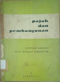 Image of Pajak dan Pembangunan ; kumpulan karangan