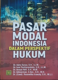 Pasar Modal Indonesia dalam Perspektif Hukum