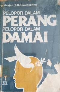 Image of Pelopor Dalam Perang Pelopor Dalam Damai