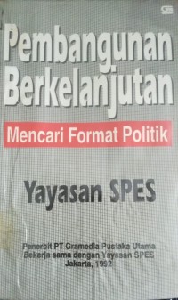 Image of Pembangunan Berkelanjutan mencari format politik