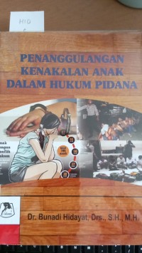 Image of Penanggulagan Kenakalan Anak Dalam Hukum Pidana
