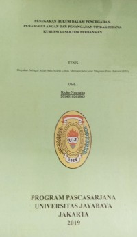 Penegakan Hukum Dalam Pencegahan, Penanggulangan dan Penanganan Tindak Pidana Korupsi di Sektor Perbankan