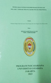 Penegakan Hukum Korporasi Investasi Pelaku Tindak Pidana Korupsi Di Indonesia