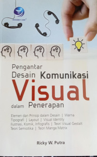 Image of Pengantar Desain Komunikasi Visual dalam Penerapan