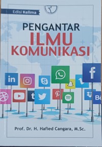Image of Pengantar Ilmu Komunikasi ; Edisi Kelima
