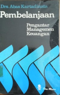 Image of Pengantar Managemen Keuangan : Pembelanjaan