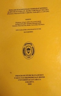 PENGARUH KOMPENSASI TERHADAP KINERJA KARYAWAN PADA PT.BANK TABUNGAN NEGARA(PERSERO)TBK KANTOR CABANG JAKARTA CAWANG