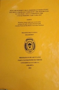 PENGARUH PERPUTARAN PERSEDIAAN BAHAN BAKU DAN BIAYA PRODUKSI TERHADAP LABA KOTOR PADA PT WILMAR CAHAYA INDONESIA TBK UNTUK PERIODE TAHUN 2016-2019