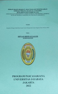 Peran Masyarakat Adat Dalam Pencegahan Tindak Pidana Illegal Logging Di Kabupaten Pohuwato