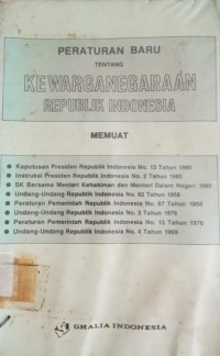 Image of Peraturan Baru Tentang Kewarganegaraan Republik Indonesia