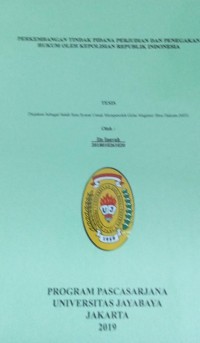 Perkembangan Tindak Pidana Perjudian Dan Penegakan Hukum Oleh Kepolisian Republik Indonesia