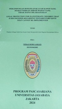 Perlindungan Hukum Anak Luar Kawin Yang Diakui Terkait Hibah Wasiat Yang Tidak Dapat Dilaksanakan