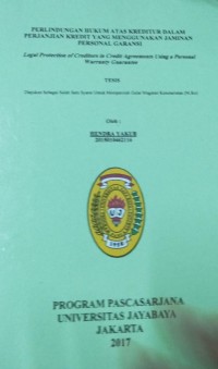 Perlindungan Hukum Atas Kreditur Dalam Perjanjian Kredit Yang Menggunakan Jaminan Personal Garansi