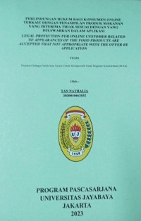 Perlindungan Hukum Bagi Konsumen Online Terkait Dengan penampilan Produk Makanan Yang Diterima Tidak Sesuai Dengan Yang Ditawarkan Dalam Aplikasi