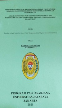 Perlindungan Hukum Bagi Penerima Hibah Yang Ditarik Kembali Oleh Pemberi Hibah Berdasarkan Kompilasi Hukum Islam