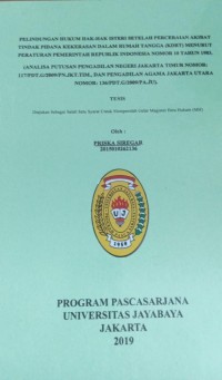 Perlindungan Hukum Hak-Hak Isteri Setelah Perceraian Akibat Tindak Pidana Kekerasan Dalam Rumah Tangga (KDRT) Menurut Peraturan Pemerintah Republik Indonesia Nomor 10 Tahun 1983