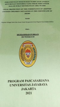 Perlindungan Hukum Hak W@aris Anak Angkat Keturunan Tionghoa Yang Tidak Tercantum Dalam Surat Keterangan Ahli Waris