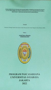 Perlindungan Hukum Konsumen Pemilik Rumah Susun Atas Penarikan Iuran Pengelolaan Lingkungan (IPL) Menurut Sistem Hukum Di Indonesia.