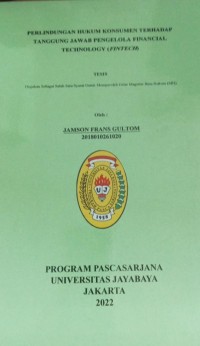 Perlindungan Hukum Konsumen Terhadap Tanggung Jawab Pengelola Financial Technology (Fintech)