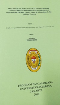 Perlindungan Hukum Penjualan Saham Milik Yayasan Kepada Perseroan Yang Terafiliasi