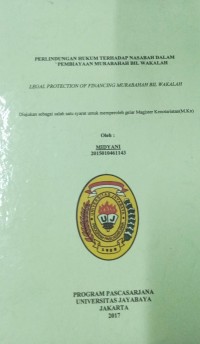 Perlindungan Hukum Terhadap Nasabah Dalam Pembiayaan Murabahah Bil Wakalah