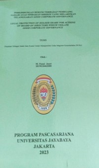 Perlindungan Hukum Terhadap Pemegang Saham Atas Tindakan Direksi Yang Melakukan Pelanggaran Good Corporate Governance