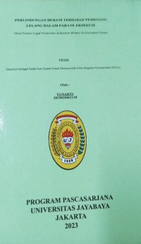 Perlindungan Hukum Terhadap Pemenang Lelang Dalam Parate Eksekusi