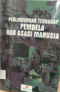 Image of Perlindungan Terhadap Pembela Hak Asasi Manusia