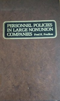 Image of Personnel Policies In Large Nonunion Companies