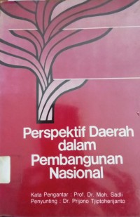 Image of Perspektif Daerah dalam Pembangunan Nasional