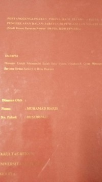 Pertanggungjawaban Pidana Bagi Pelaku Tindak Pidana Penggelapan Dalam Jabatan di Pengadilan Negeri Sibolga (Studi Kasus Putusan Nomor 109/PID.B/2014/PN.SBG)