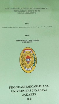 Pertanggungjawaban Pidana Pelaku Tindak Pidana Penyebar Berita Bohong (Hoax) Melalui Media Online