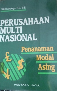 Image of Perusahaan Multi Nasional penanaman modal asing