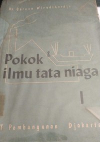 Image of Pokok Ilmu Tata Niaga