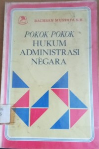 Image of Pokok - Pokok Hukum Administrasi Negara