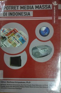 Image of Potret Media Massa di Indonesia, Rachmat Kriyantono