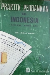 Image of Praktek Perbankan di Indonesia (Rekening, Koran , Giro) 1