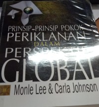 Prinsip-Prinsip Pokok Periklanan Dalam Perspektif Global