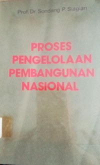 Image of Proses pengelolaan Pembangunan Nasional