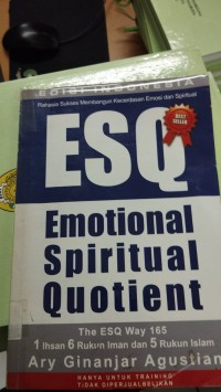 Image of RAHASIA SUKSES MEMBANGUN KECERDASAN EMOSI DAN SPRITUAL ESQ