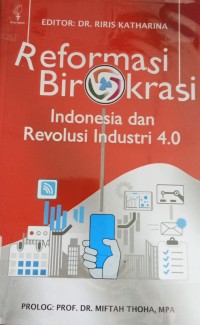 Image of Reformasi Birokrasi Indonesia dan Revolusi Indusri 4.0