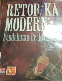 Image of RETORIKA MODERN PENDEKATAN PRAKTIS