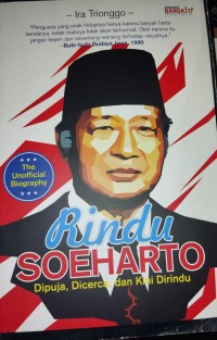 Image of Rindu Soeharto Dipuja, Dicerca dan Kini Dirindu