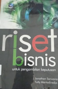 Riset Bisnis Untuk Pengambilan Keputusan