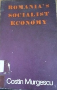 Image of Romania's Socialist Economy