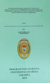 Sanksi Hukum Bagi Anggota TNI Dalam Penyalahgunaan Narkotika Dan Obat-Obatan Berbahaya Menurut Undang-Undang Nomor 35 Tahun 2009 Tentang Narkotika