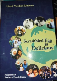Image of Scrambled Egg is Delicious Perjalanan Pecinta Pendidikan